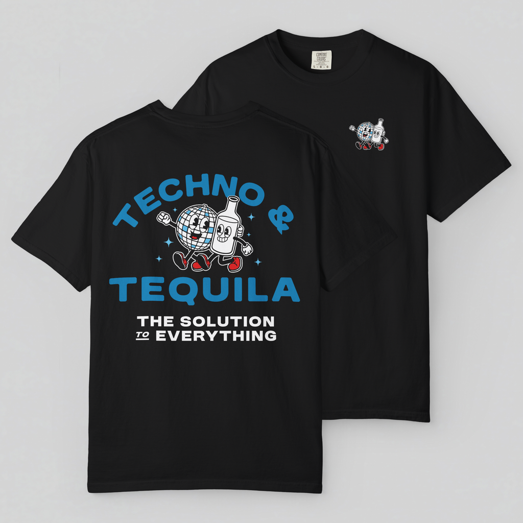 Techno and Tequila